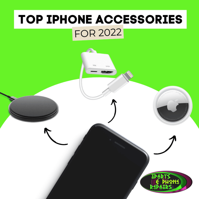 Top 4 iPhone accessories for 2022